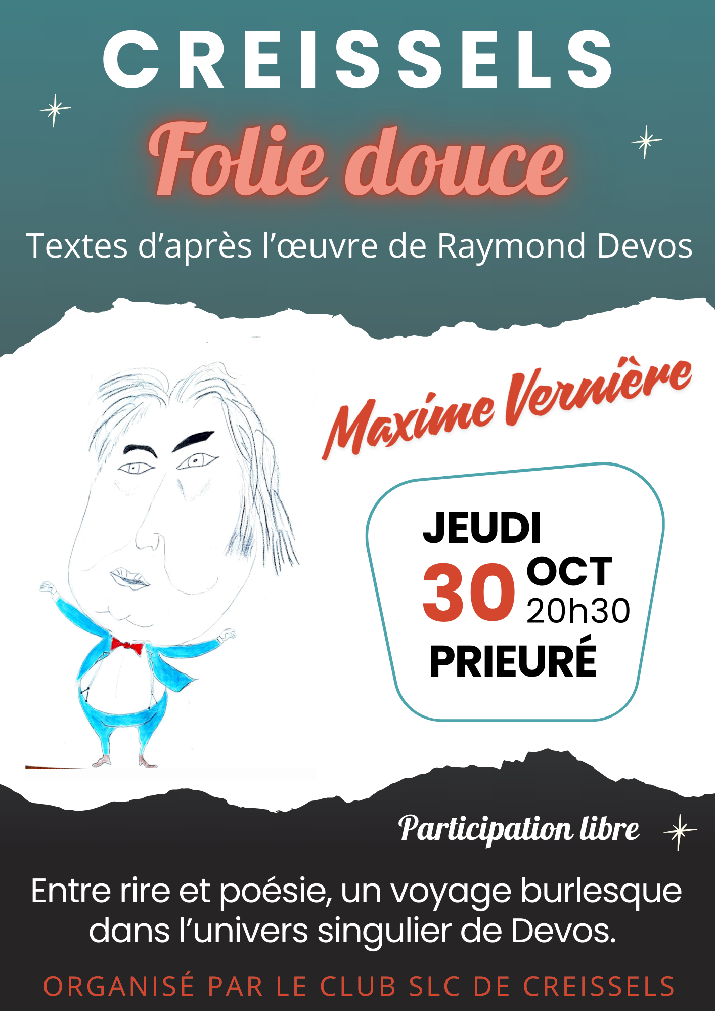 Lire la suite à propos de l’article Spectacle « Folie douce » jeudi 30 octobre 20h30 au Prieuré